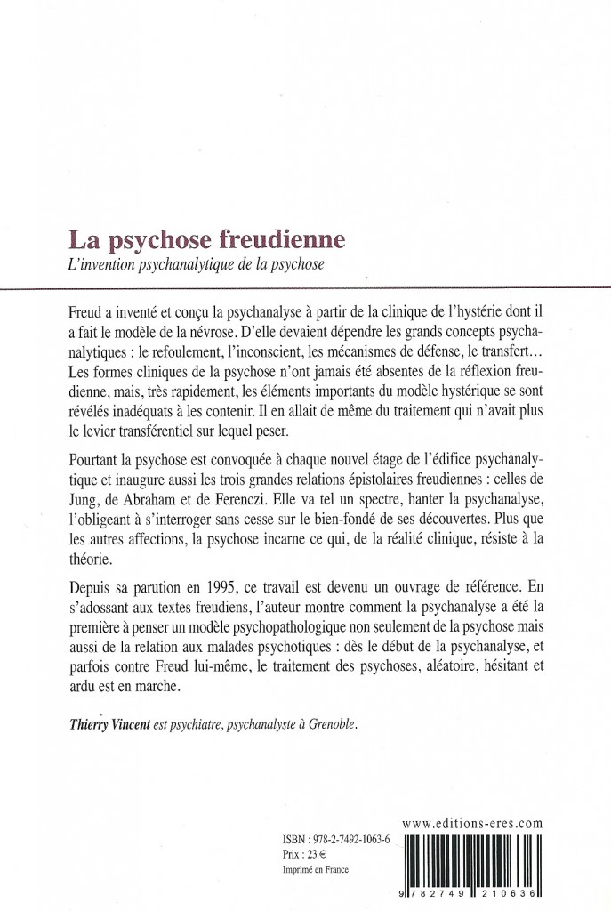 La psychose freudienne, l'invention psychanalytique de la psychose verso