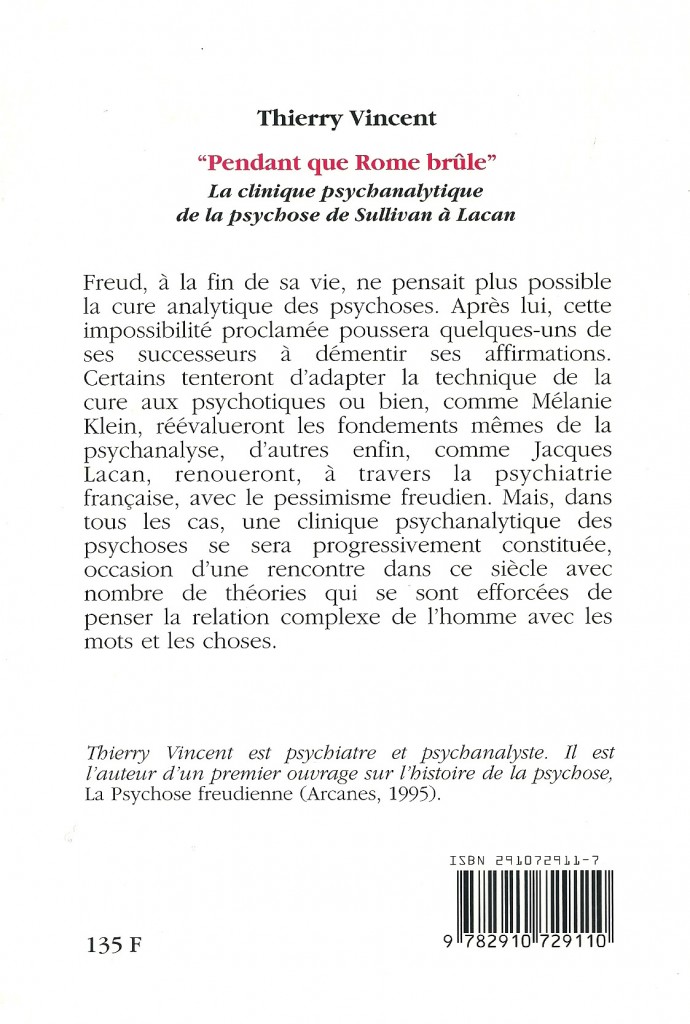 "Pendant que Rome brûle". La Clinique psychanalytique de la psychose de Sullivan à Lacan verso